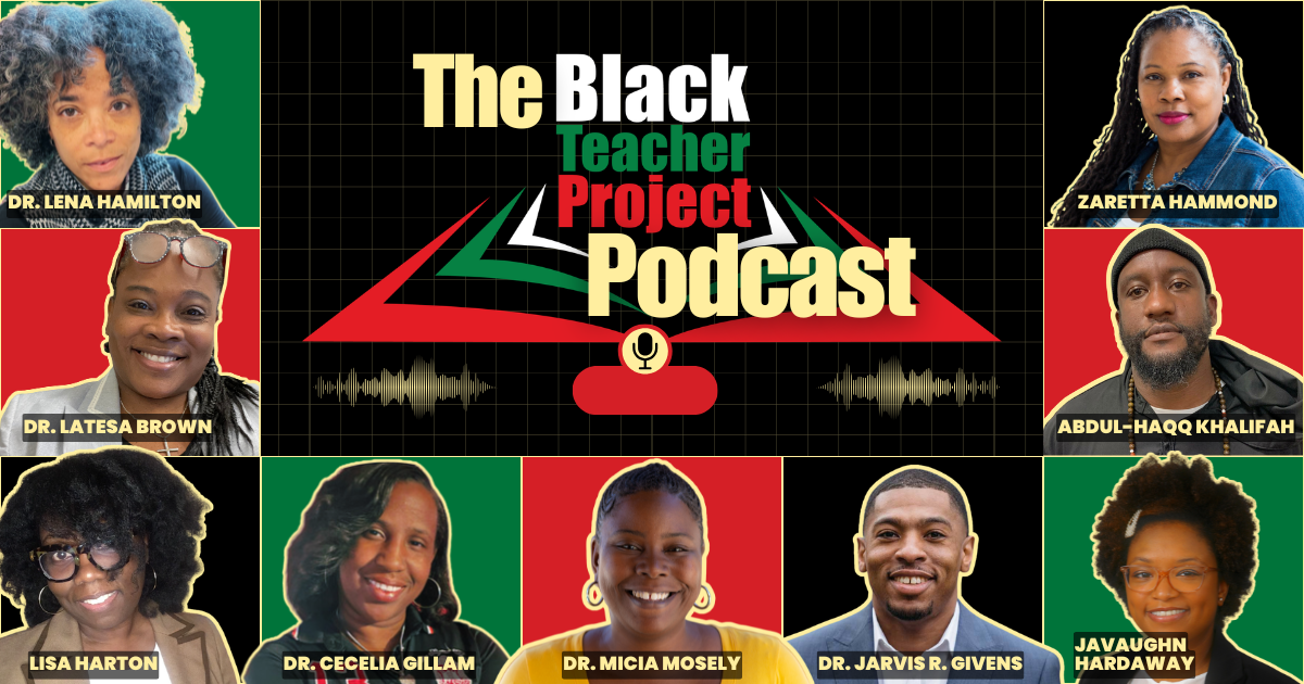 From Community to Conversation: The Black Teacher Project Podcast
